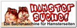 Hamster Suche! :::> Suchmaschine f&uuml;r Hamsterseiten